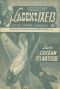 [Les aventures étranges de l’agent IXE-13 06] • Dans l’océan atlantique